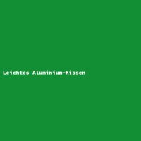 Leichtes Aluminium-Kissen