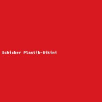 Schicker Plastik-Bikini