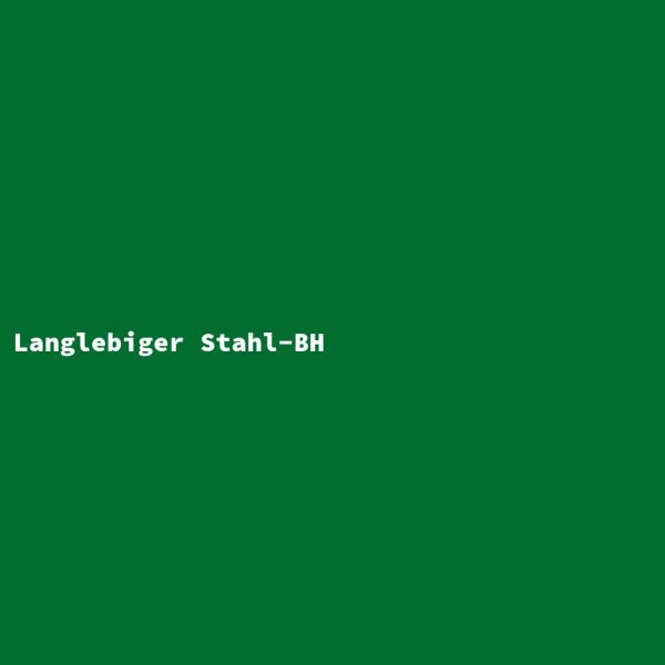 Langlebiger Stahl-BH