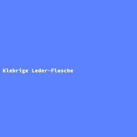 Klebrige Leder-Flasche