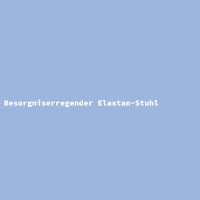 Besorgniserregender Elastan-Stuhl