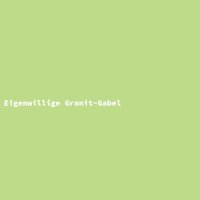 Eigenwillige Granit-Gabel
