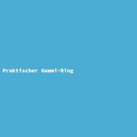 Praktischer Gummi-Ring