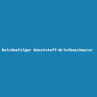 Reichhaltiger Kunststoff-Briefbeschwerer