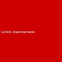 Leichte Aluminium-Decke