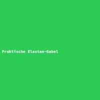 Praktische Elastan-Gabel