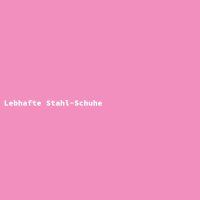 Lebhafte Stahl-Schuhe