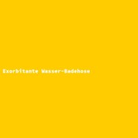 Exorbitante Wasser-Badehose