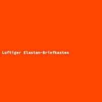 Luftiger Elastan-Briefkasten