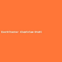 Exorbitanter Aluminium-Stuhl