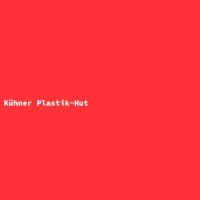 K&uuml;hner Plastik-Hut