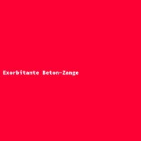 Exorbitante Beton-Zange