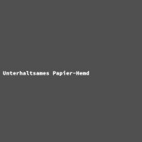 Unterhaltsames Papier-Hemd