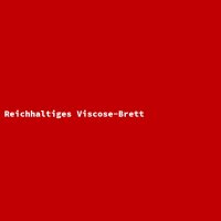 Reichhaltiges Viscose-Brett