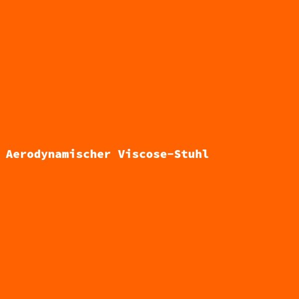 Aerodynamischer Viscose-Stuhl