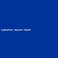 Lebhafter Wasser-Stuhl